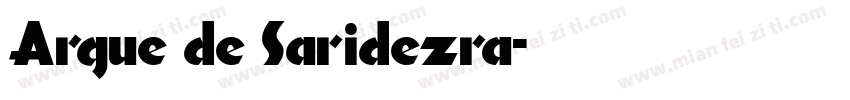Argue de Saridezra字体转换